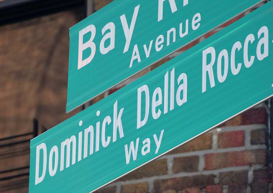 Dominick Della Rocca Way Street Sign